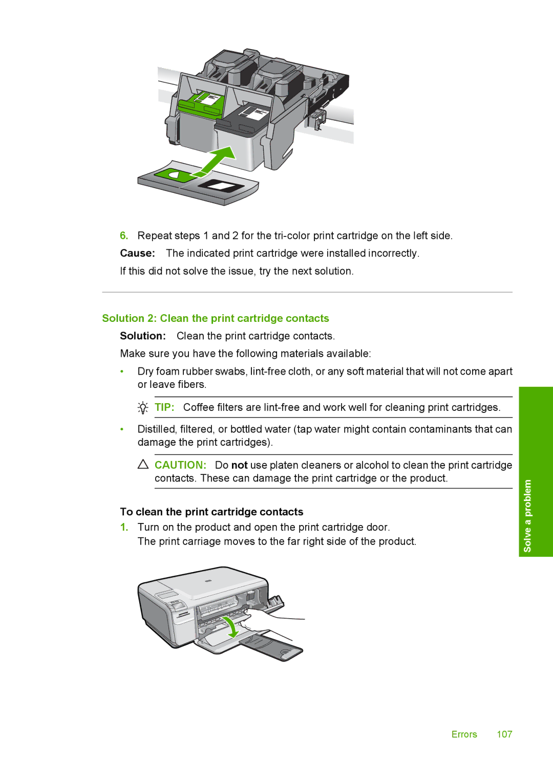 HP C4680, C4650, C4640 manual Solution 2 Clean the print cartridge contacts, To clean the print cartridge contacts 