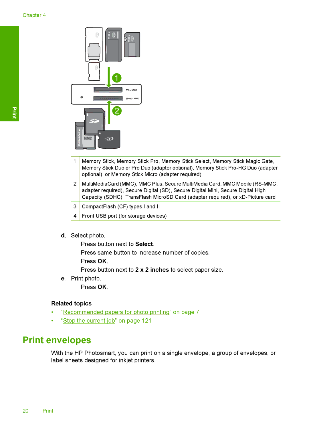 HP C4680, C4650, C4640 manual Print envelopes, Related topics 