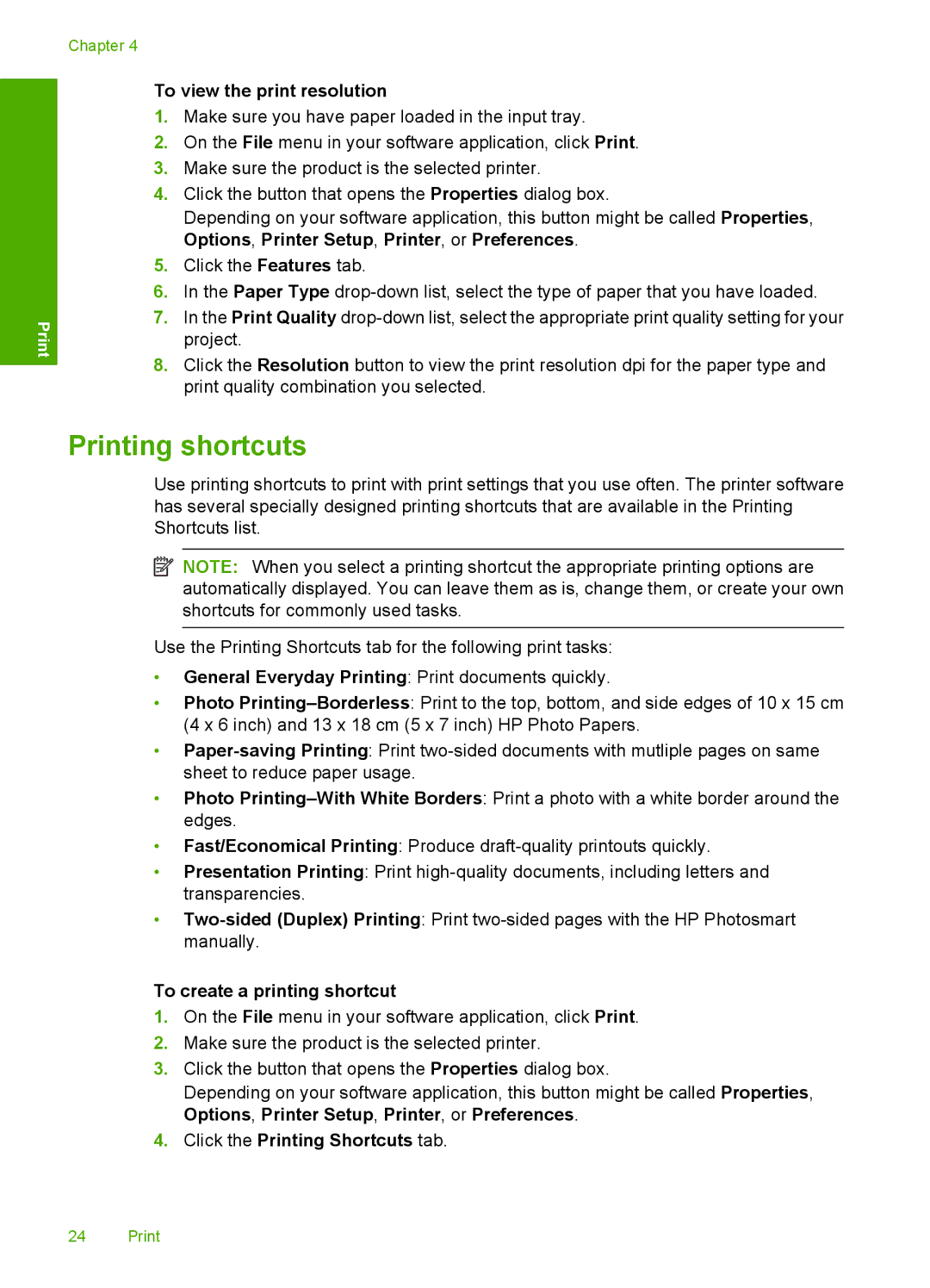 HP C4650 Printing shortcuts, To view the print resolution, To create a printing shortcut, Click the Printing Shortcuts tab 