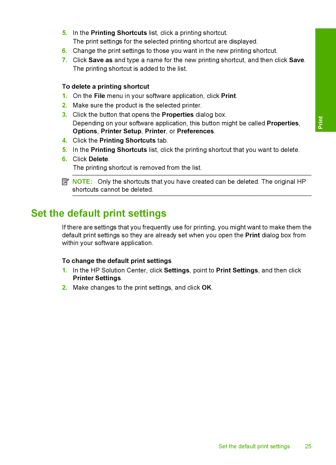 HP C4640, C4650, C4680 Set the default print settings, To delete a printing shortcut, To change the default print settings 