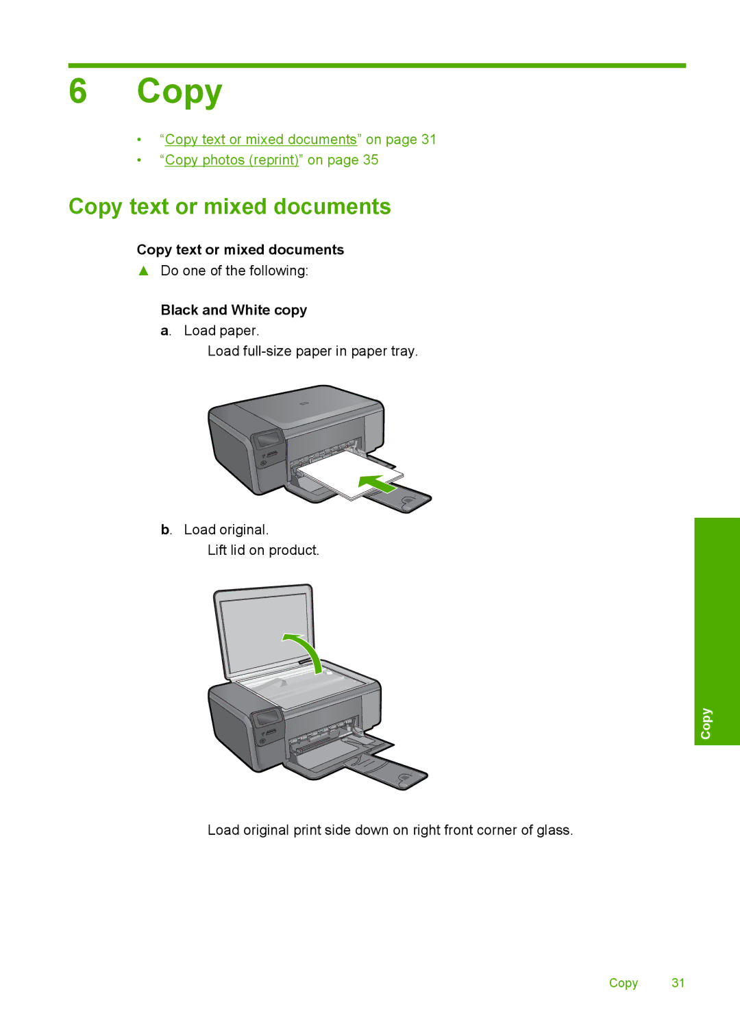 HP C4640, C4650, C4680 manual Copy text or mixed documents, Black and White copy a. Load paper 