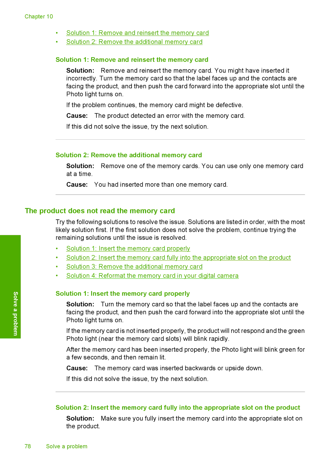 HP C4650, C4640, C4680 manual Product does not read the memory card, Solution 1 Remove and reinsert the memory card 