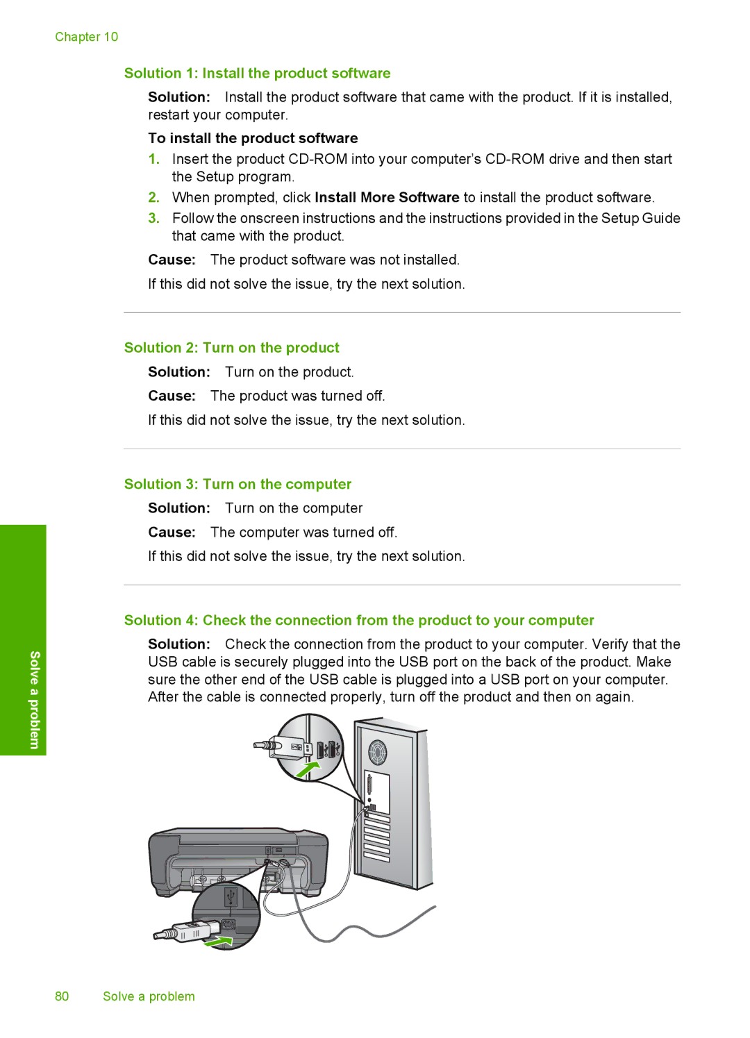 HP C4680, C4650 Solution 1 Install the product software, To install the product software, Solution 2 Turn on the product 