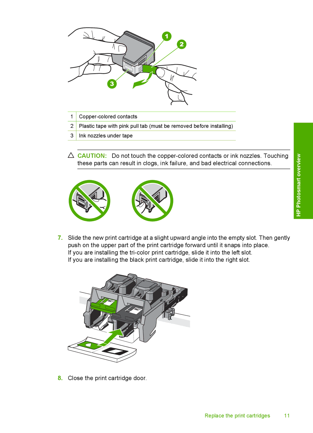 HP C4640, C4650, C4680 manual Close the print cartridge door 