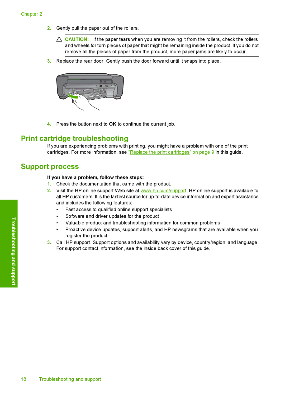 HP C4680, C4650, C4640 manual Print cartridge troubleshooting, Support process, If you have a problem, follow these steps 