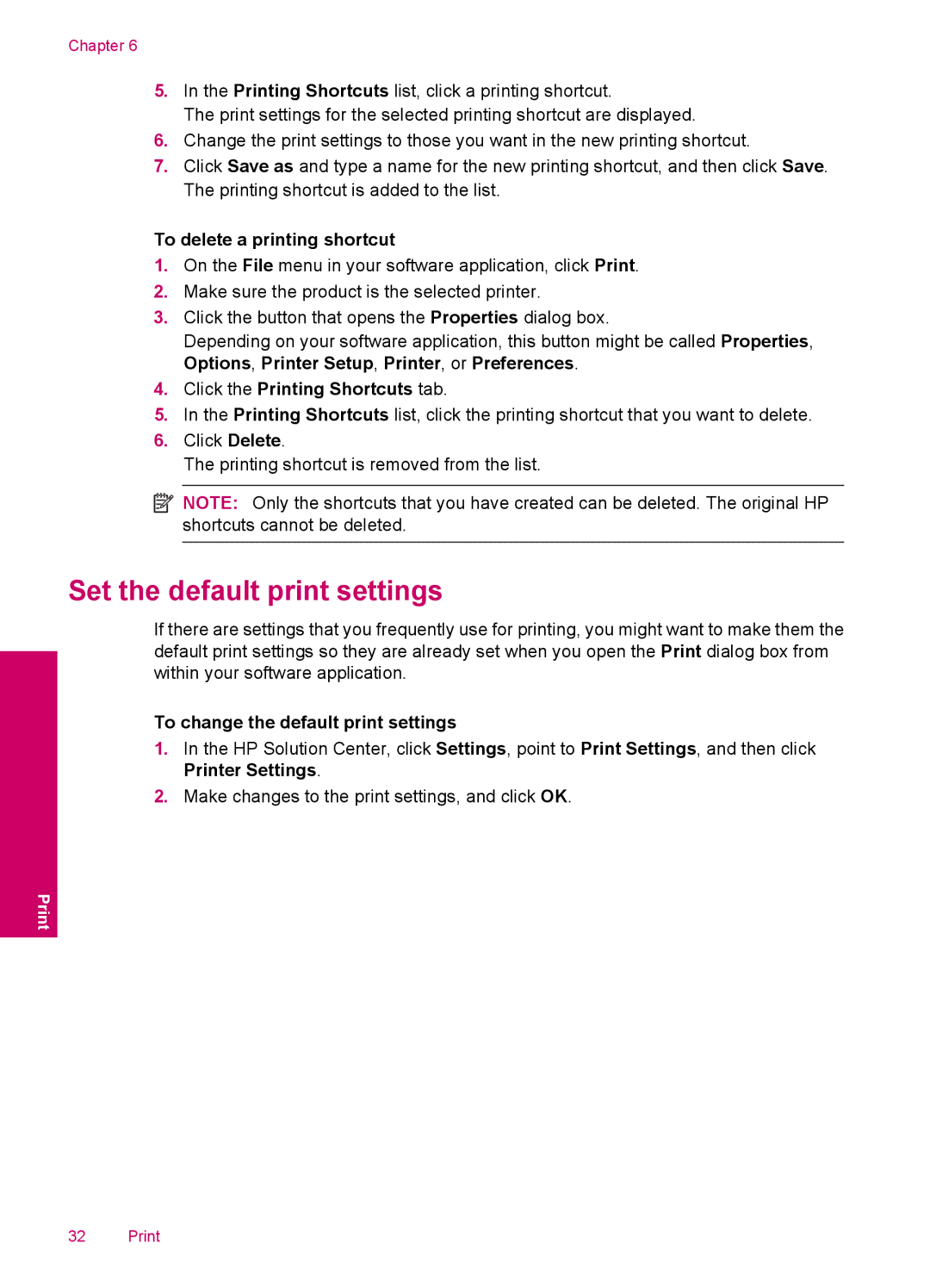 HP C4780, C4750, C4795 Set the default print settings, To delete a printing shortcut, To change the default print settings 