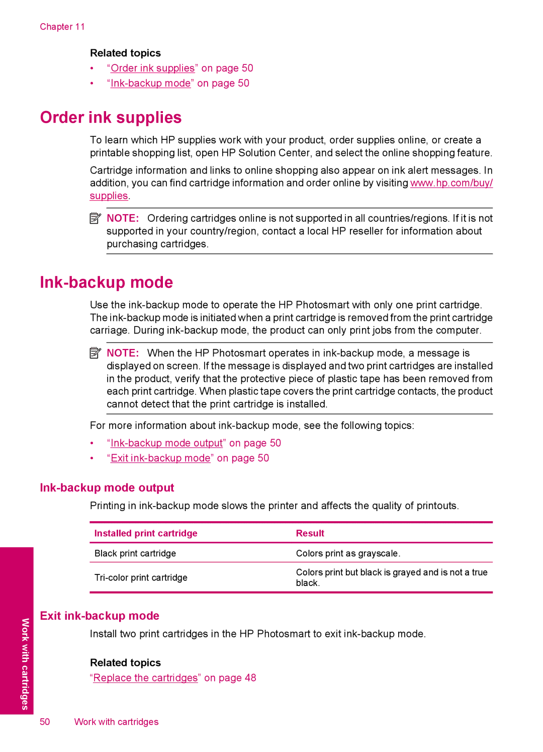 HP C4750, C4795, C4780, C4740 manual Order ink supplies, Ink-backup mode output, Exit ink-backup mode 