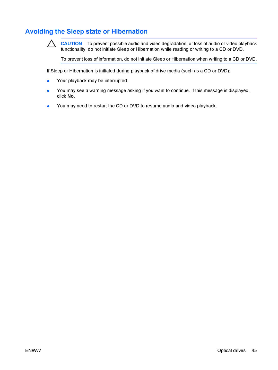 HP C502XX, c500, C500T, C506CA, C507US, C504US, C508US, C540EA, C509NR, C502US, C503WM, C550 Avoiding the Sleep state or Hibernation 