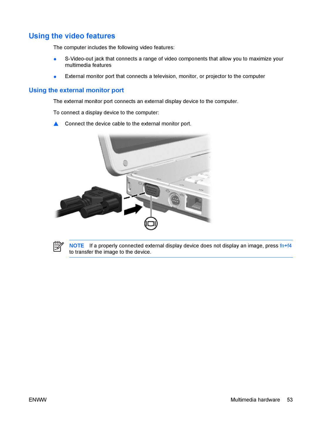 HP C551NR, c500, C500T, C506CA, C507US, C504US, C508US, C540EA, C509NR Using the video features, Using the external monitor port 