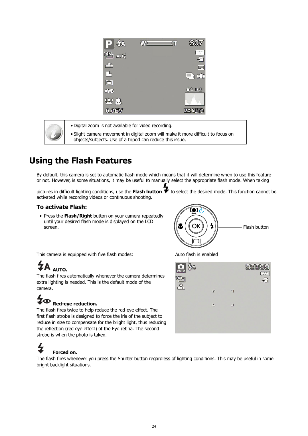 HP c500 manual Using the Flash Features, To activate Flash, Red-eye reduction, Forced on 