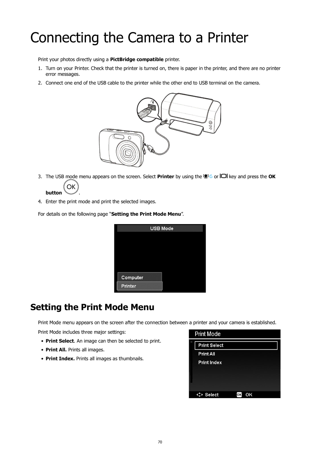 HP c500 manual Connecting the Camera to a Printer, Setting the Print Mode Menu 