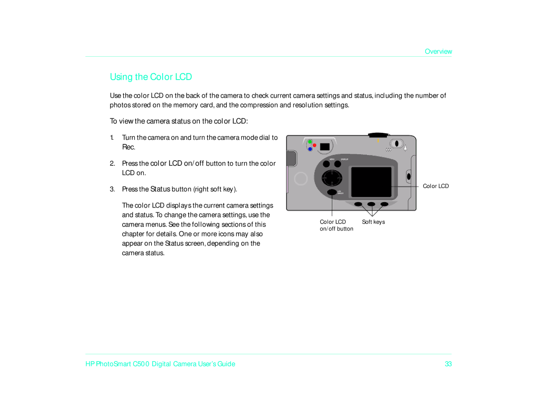 HP c500 manual Using the Color LCD, To view the camera status on the color LCD 