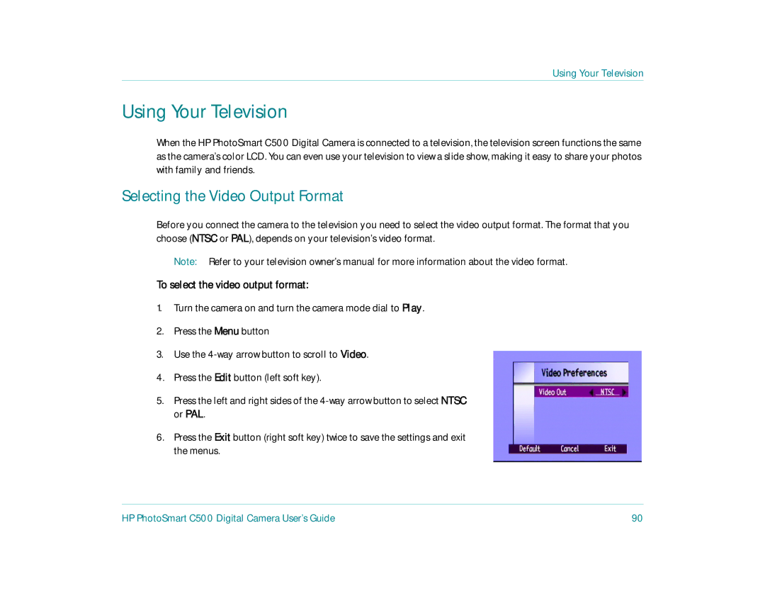 HP c500 manual Using Your Television, Selecting the Video Output Format, To select the video output format 