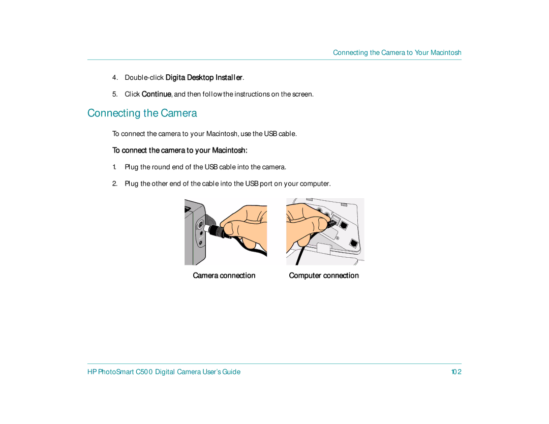 HP c500 manual Double-clickDigita Desktop Installer, To connect the camera to your Macintosh, use the USB cable 