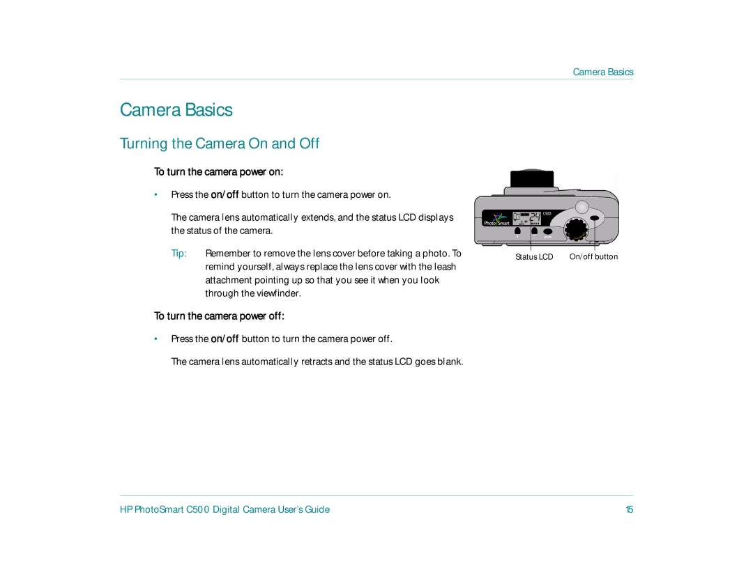 HP c500 manual Camera Basics, Turning the Camera On and Off, To turn the camera power on, To turn the camera power off 