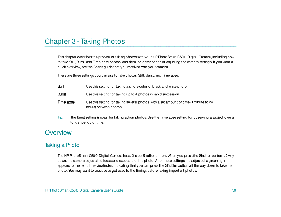 HP c500 manual Overview, Taking a Photo, Still, Burst, Timelapse 