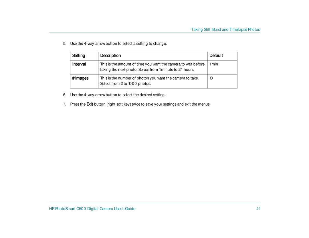 HP c500 Use the 4-way arrow button to select a setting to change, Setting Description Default Interval, Min, # Images 