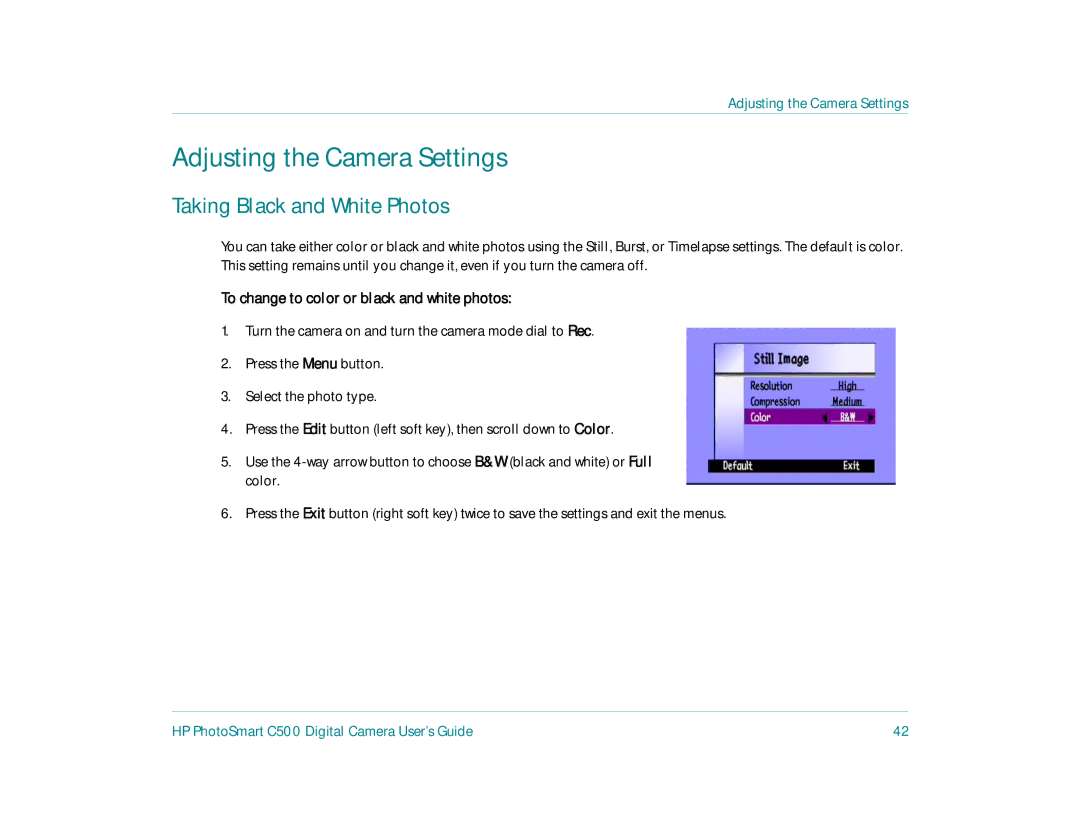 HP c500 manual Adjusting the Camera Settings, Taking Black and White Photos, To change to color or black and white photos 