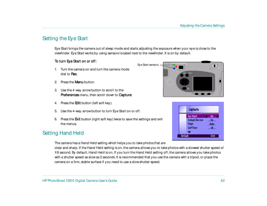 HP c500 manual Setting the Eye Start, Setting Hand Held, To turn Eye Start on or off 