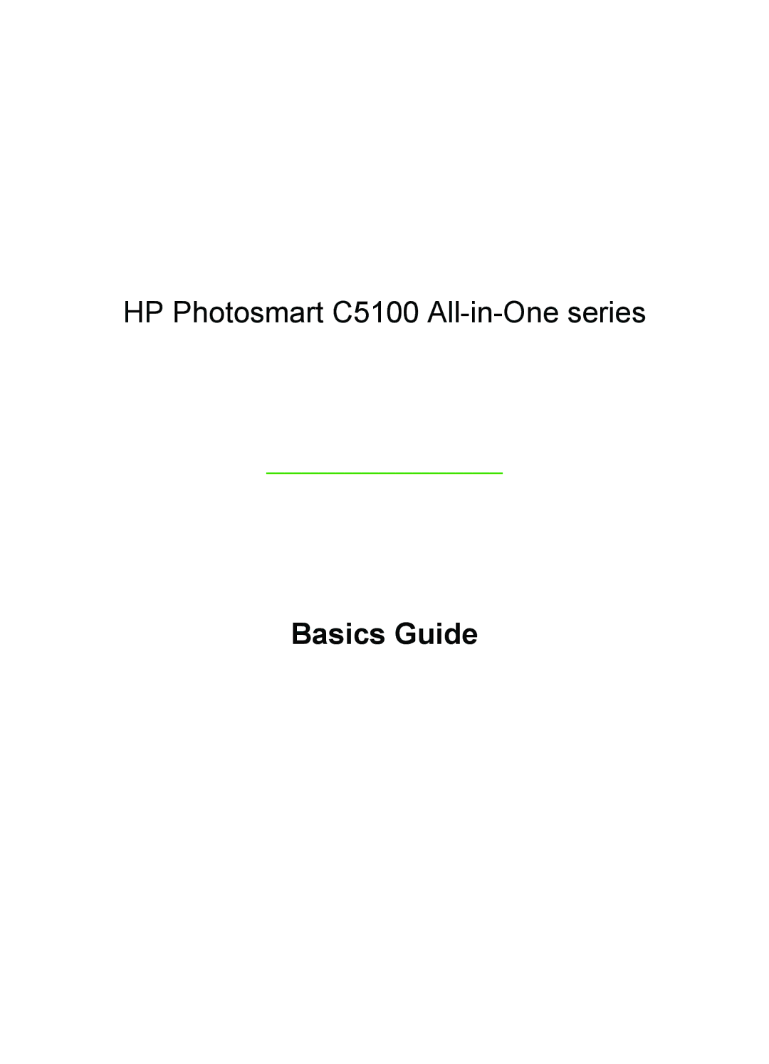 HP C5150, C5140, C5180 manual Basics Guide 