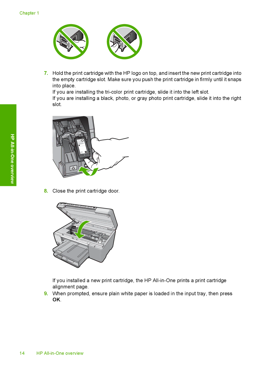 HP C5240, C5280, C5250 manual One overview 