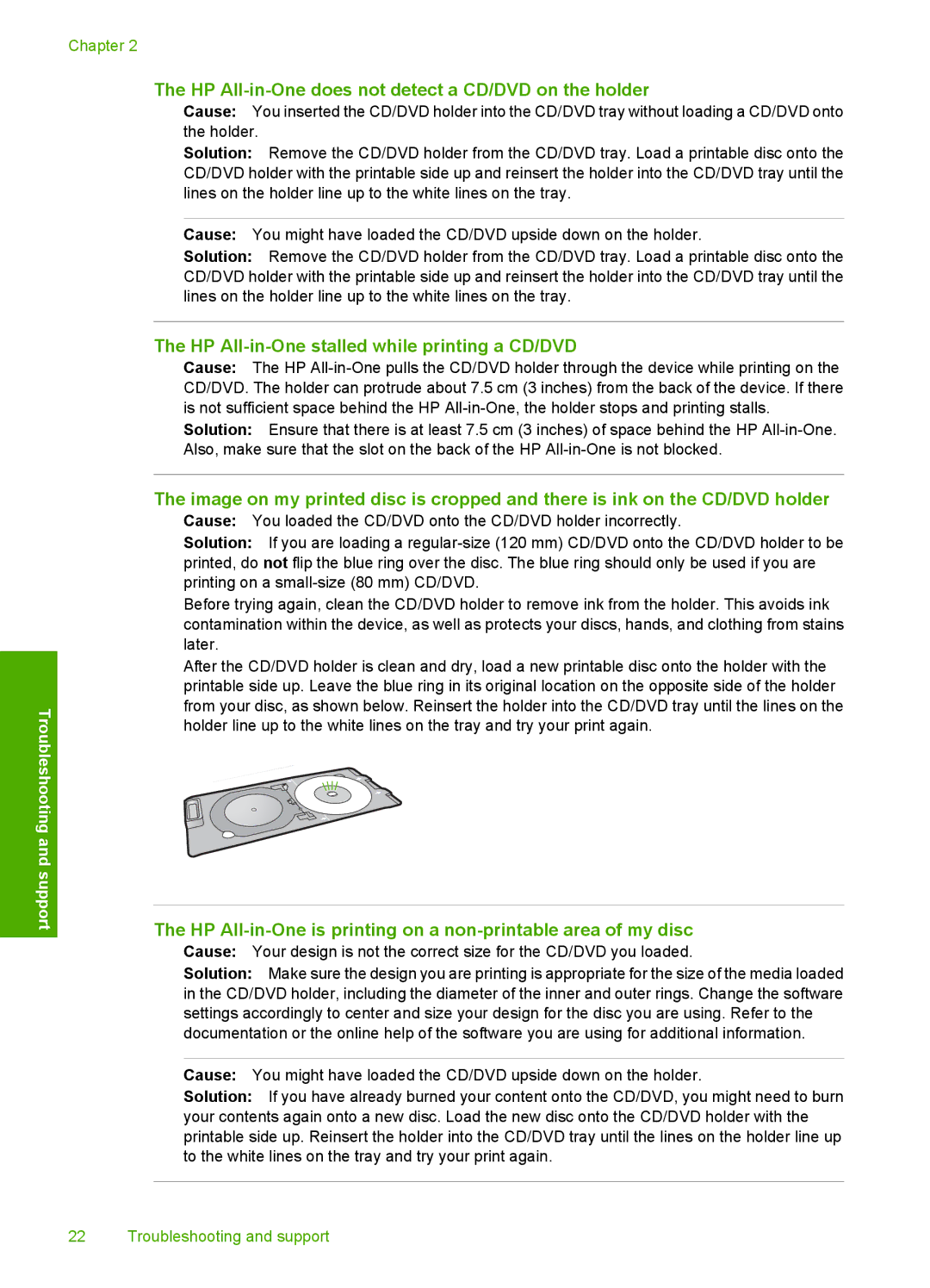 HP C5280, C5240, C5250 HP All-in-One does not detect a CD/DVD on the holder, HP All-in-One stalled while printing a CD/DVD 