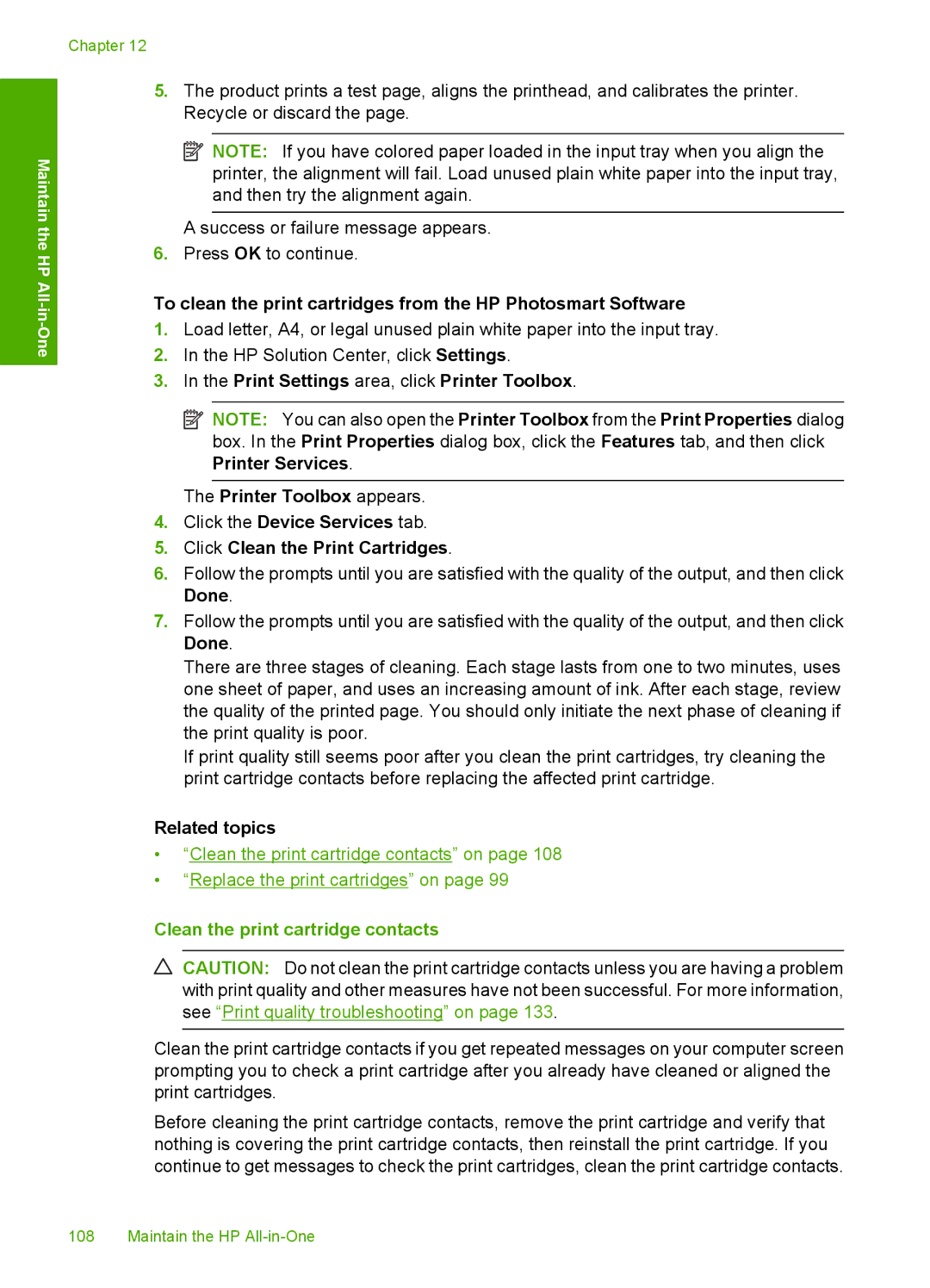 HP C5500 manual Related topics, Clean the print cartridge contacts 