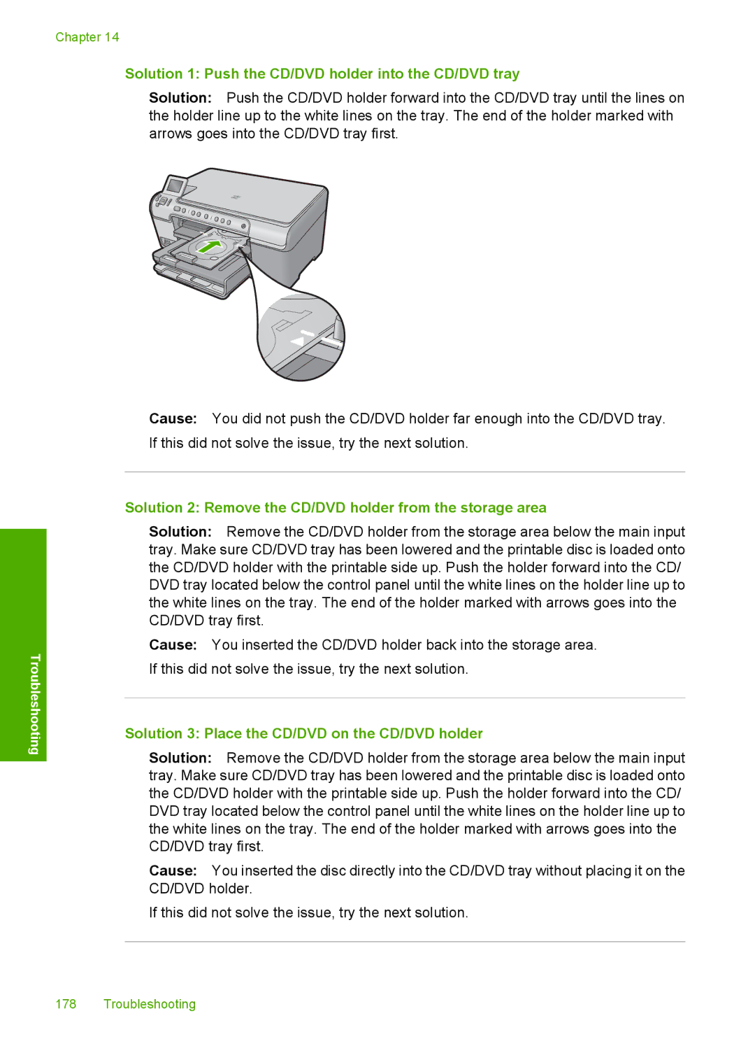 HP C5500 Solution 1 Push the CD/DVD holder into the CD/DVD tray, Solution 2 Remove the CD/DVD holder from the storage area 