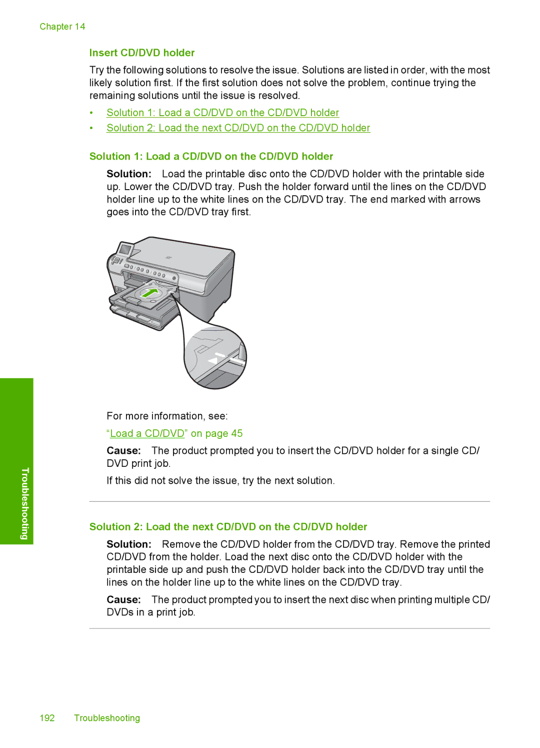 HP C5500 manual Insert CD/DVD holder, Solution 2 Load the next CD/DVD on the CD/DVD holder 