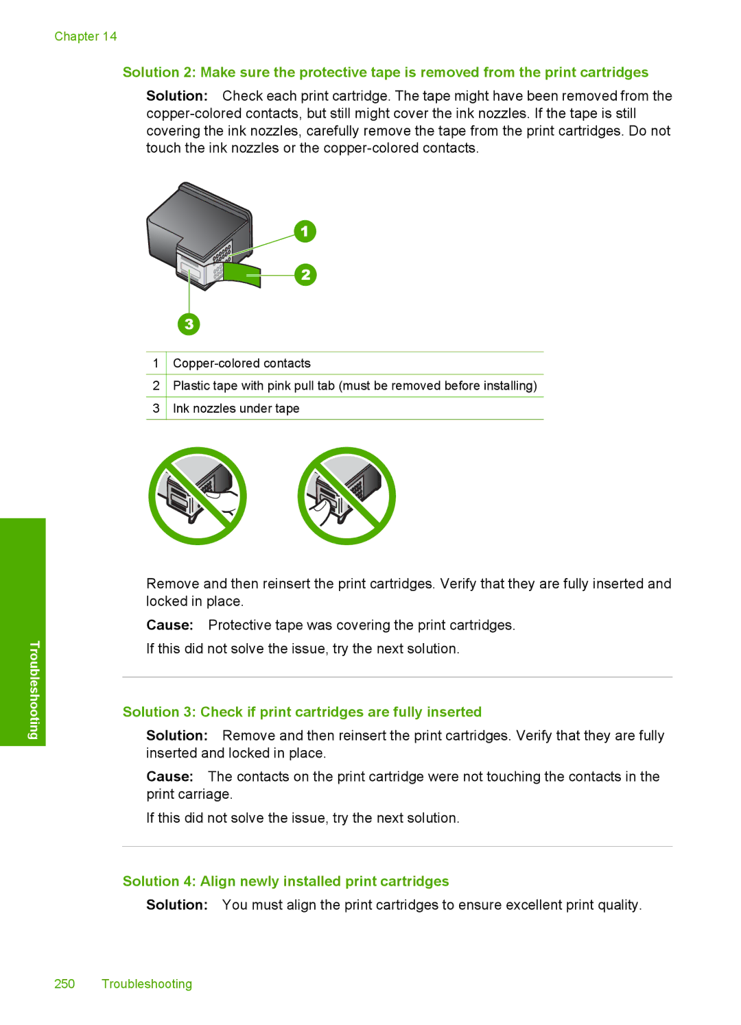 HP C5500 manual Solution 3 Check if print cartridges are fully inserted, Solution 4 Align newly installed print cartridges 