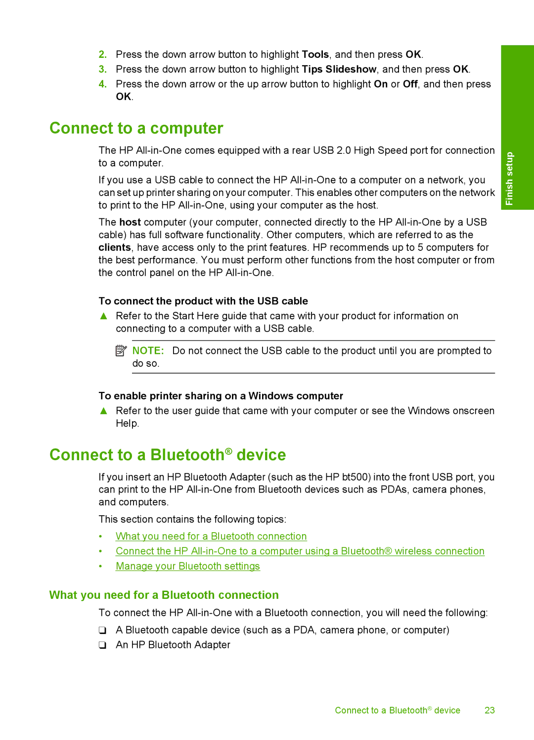 HP C5500 manual Connect to a computer, Connect to a Bluetooth device, What you need for a Bluetooth connection 