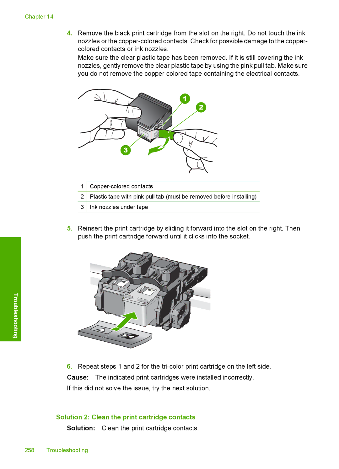 HP C5500 manual Solution 2 Clean the print cartridge contacts 