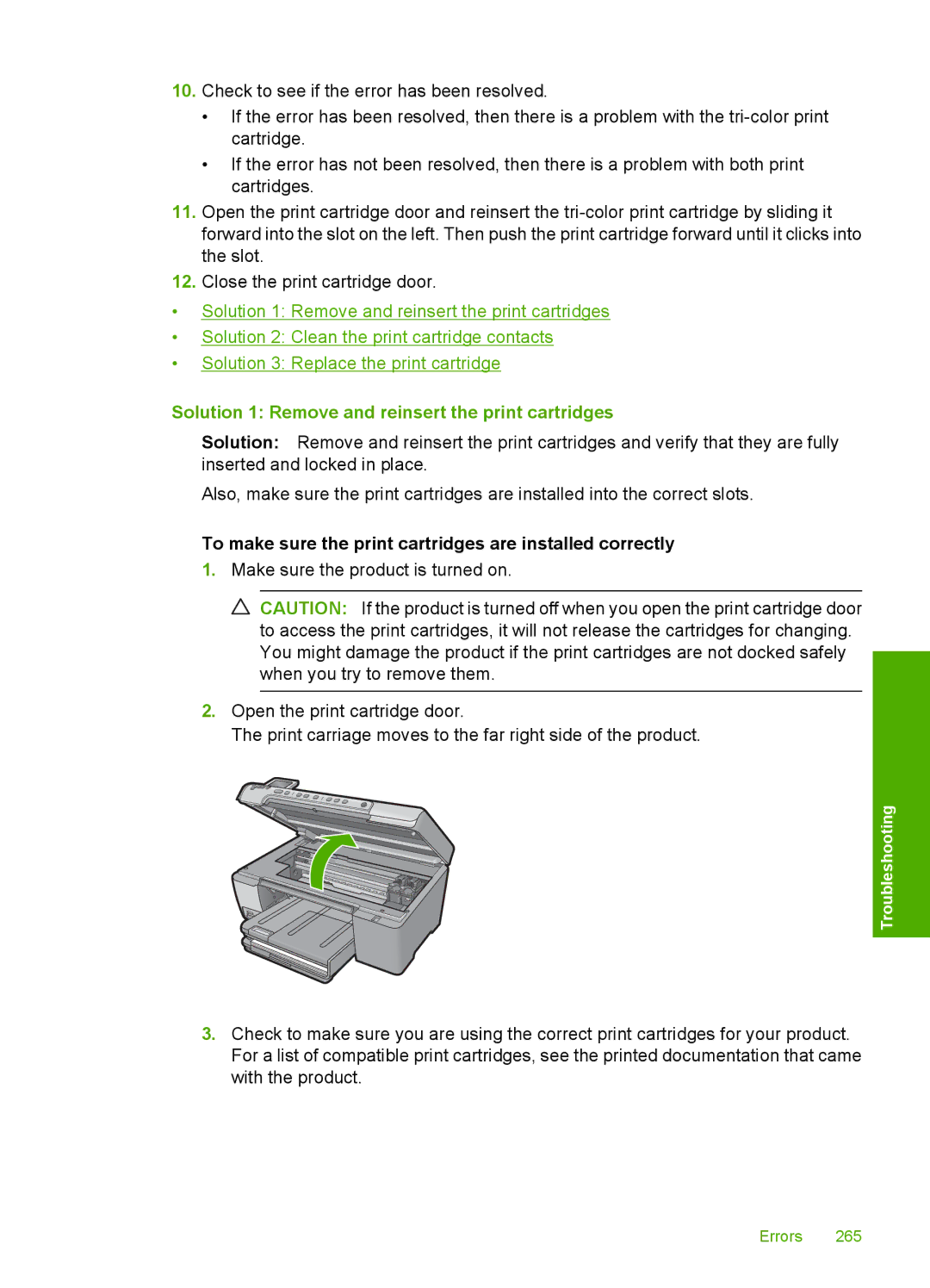 HP C5500 Solution 1 Remove and reinsert the print cartridges, To make sure the print cartridges are installed correctly 