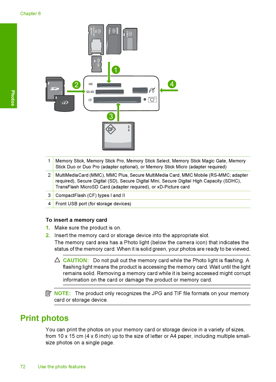 HP C5500 manual Print photos, To insert a memory card 