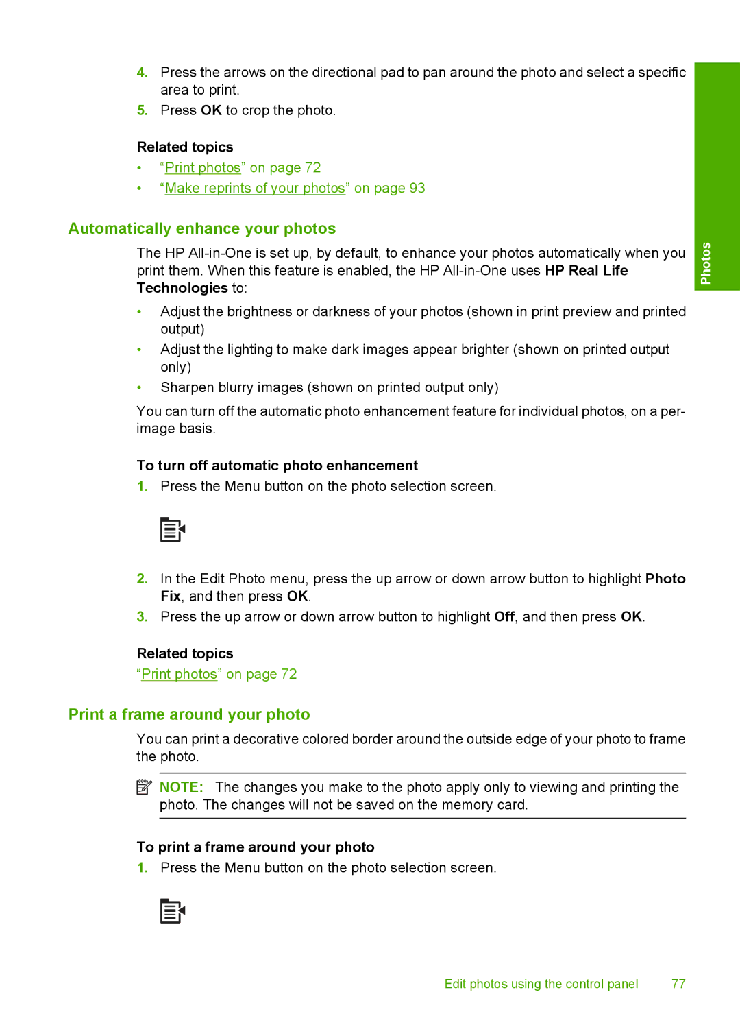 HP C5500 manual Automatically enhance your photos, Print a frame around your photo, To turn off automatic photo enhancement 
