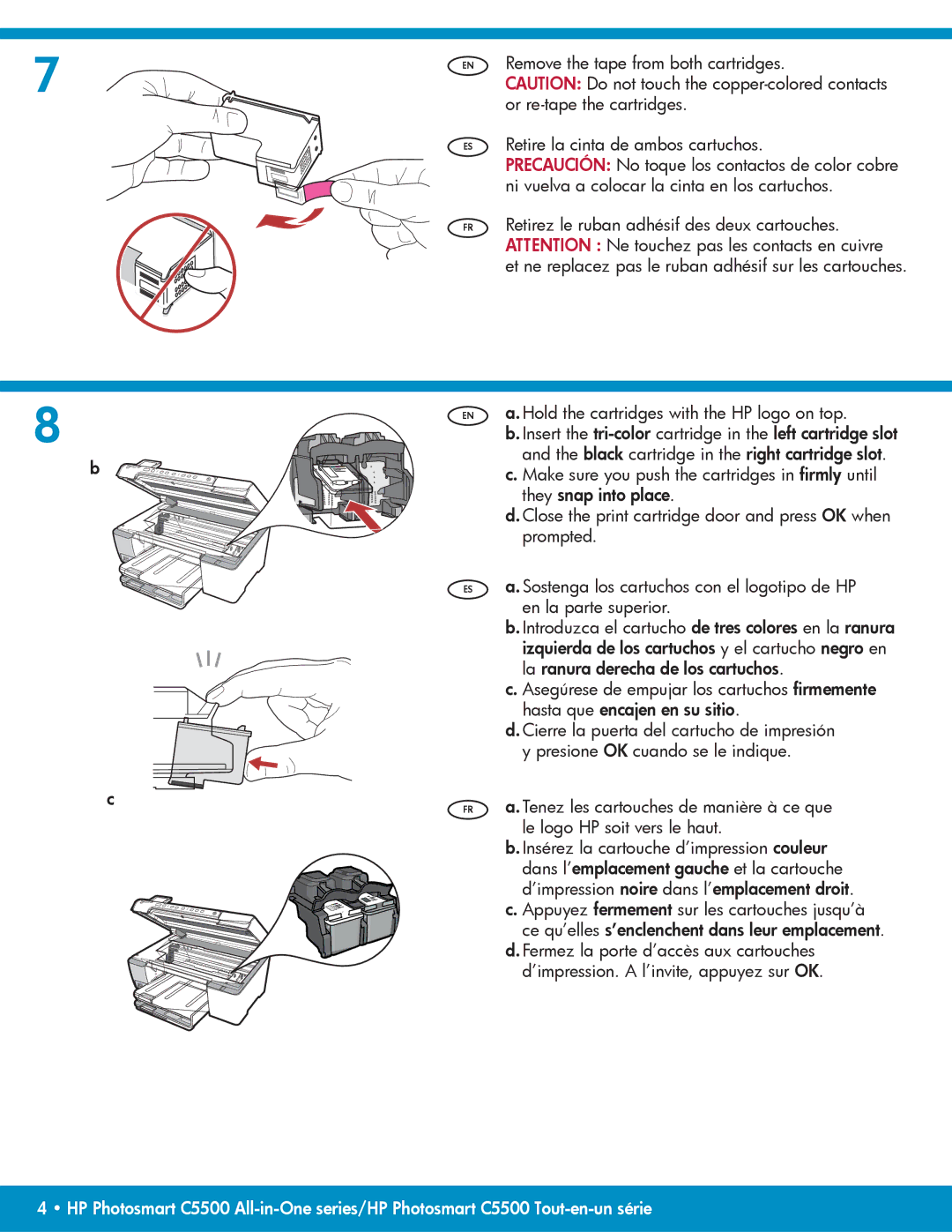 HP C5550, C5540, C5580 manual EN a. Hold the cartridges with the HP logo on top 