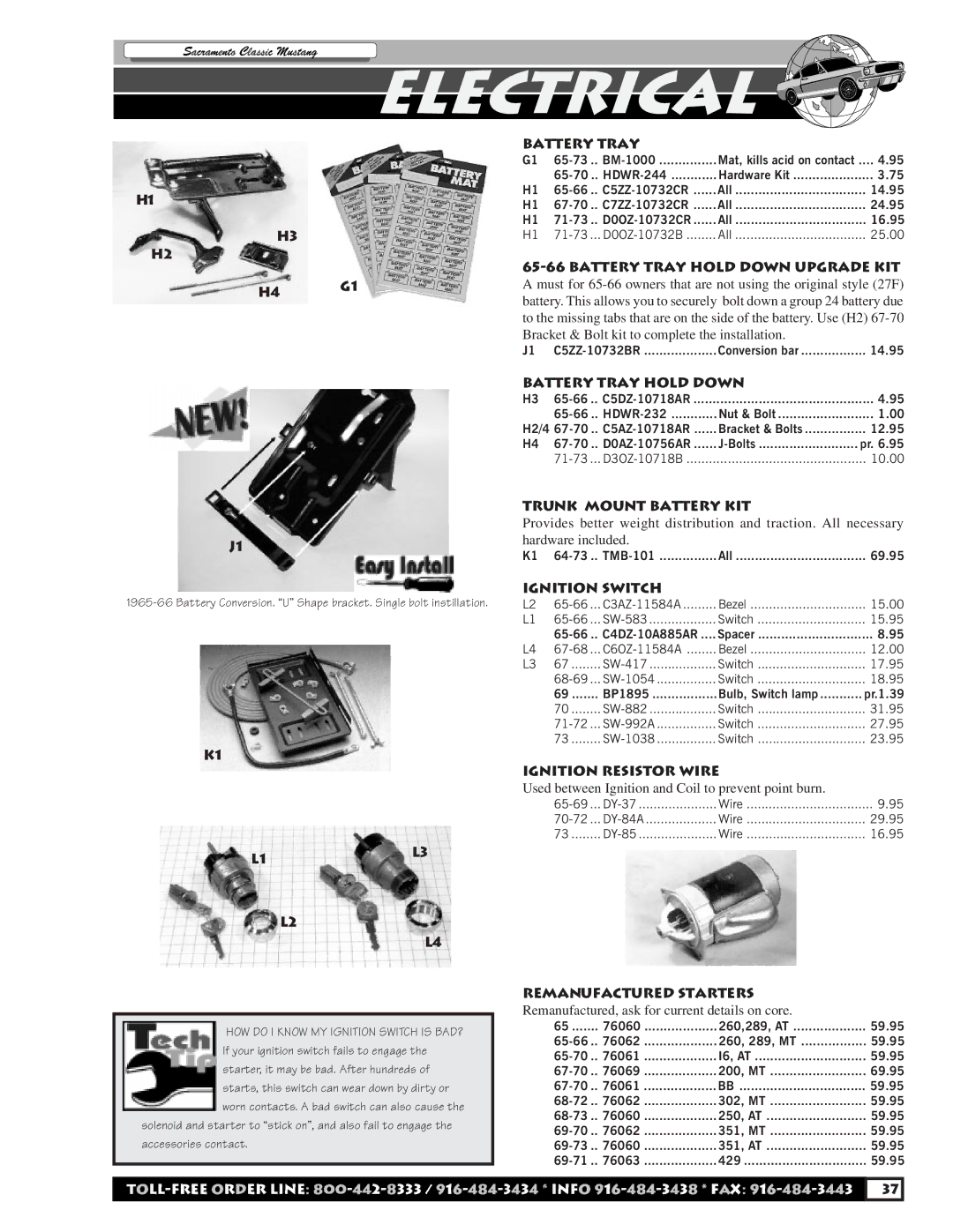 HP C5ZZ manual Battery Tray Hold Down Upgrade KIT, Trunk Mount Battery KIT, Ignition Switch, Ignition Resistor Wire 