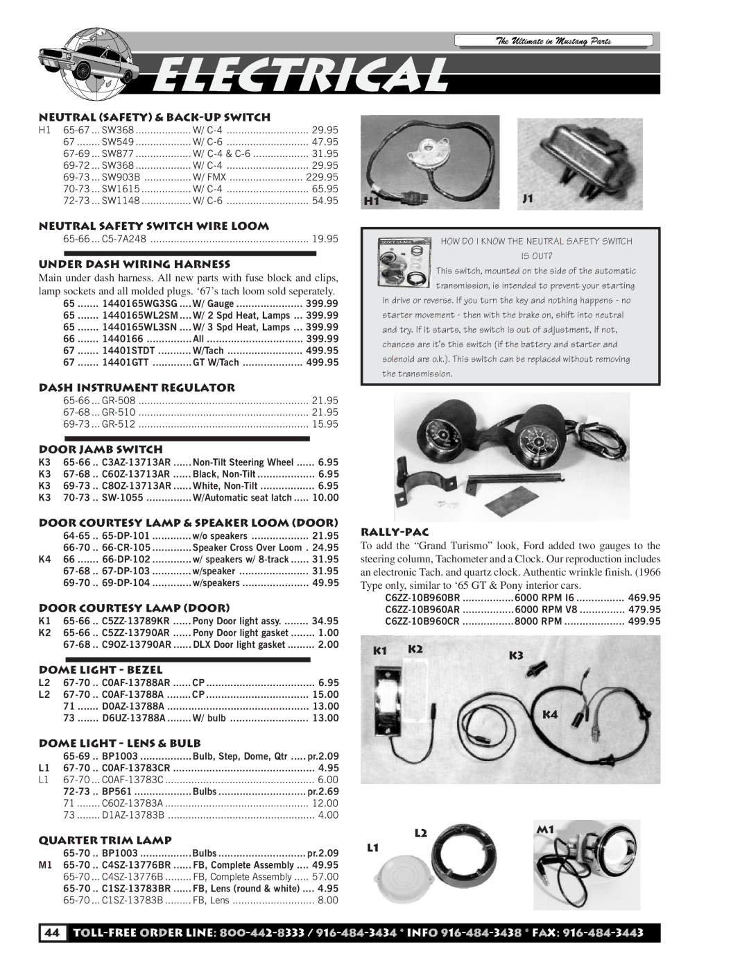 HP C5ZZ Neutral Safety & BACK-UP Switch, Neutral Safety Switch Wire Loom, Under Dash Wiring Harness, Door Jamb Switch 