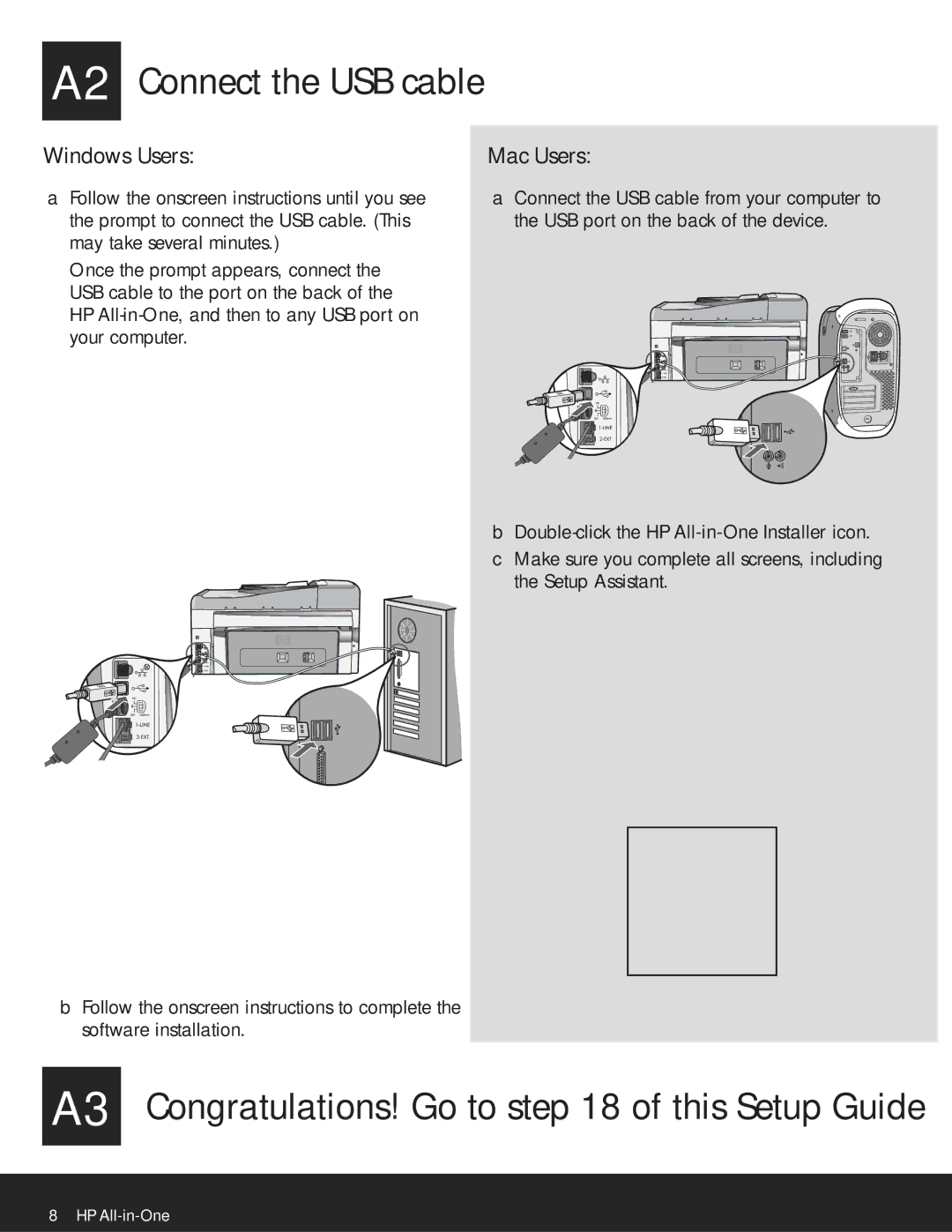 HP C6180, C6150 manual A2 Connect the USB cable, A3 Congratulations! Go to of this Setup Guide 