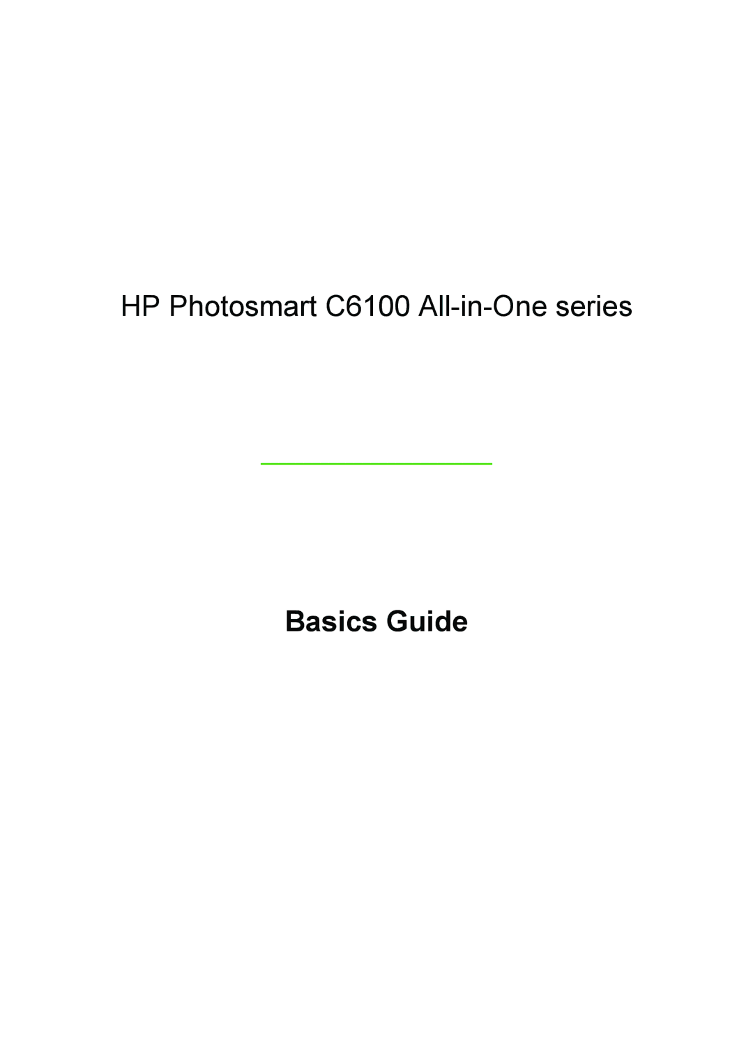 HP C6180, C6150 manual Basics Guide 