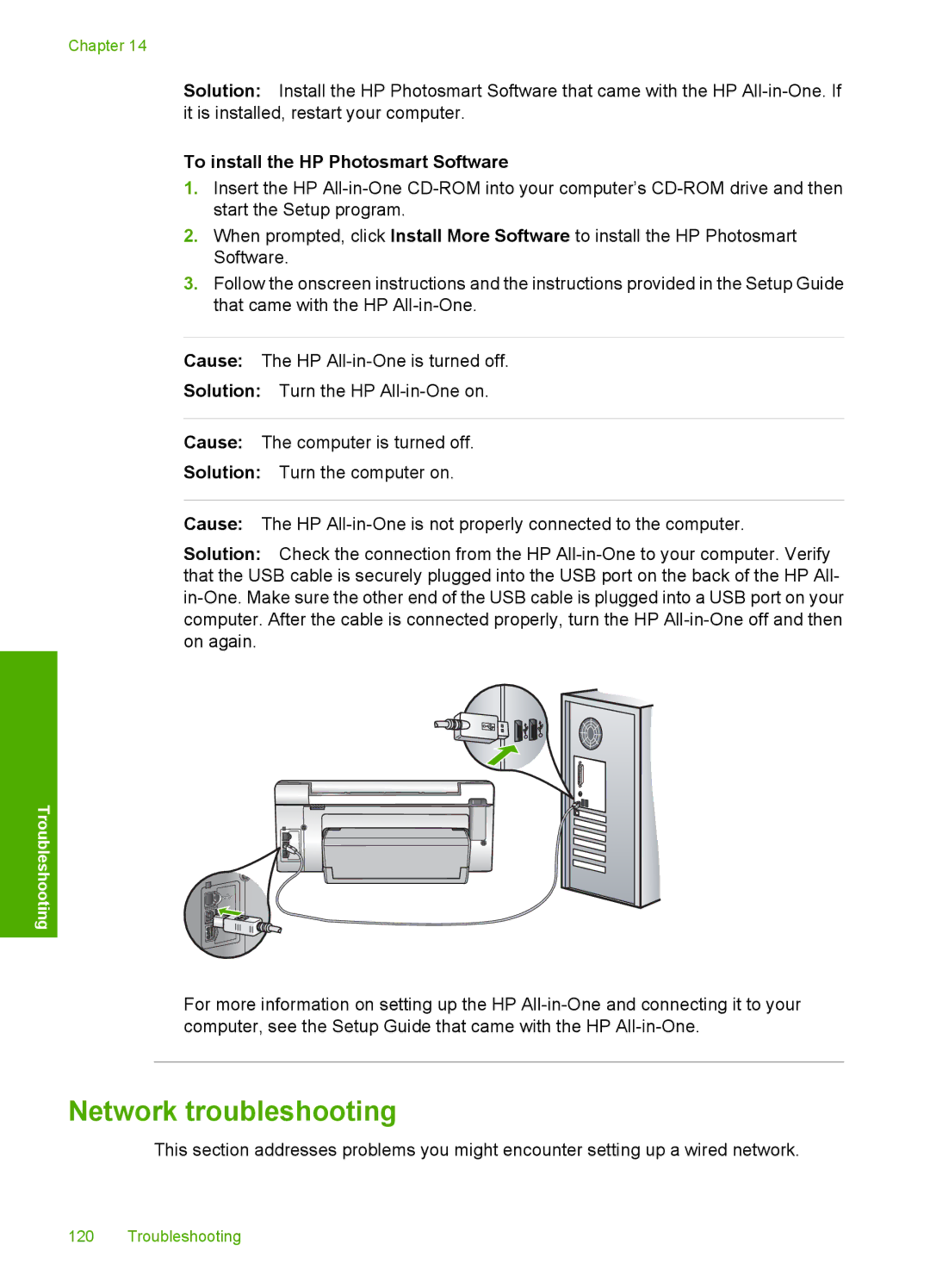 HP C6200 manual Network troubleshooting, To install the HP Photosmart Software 