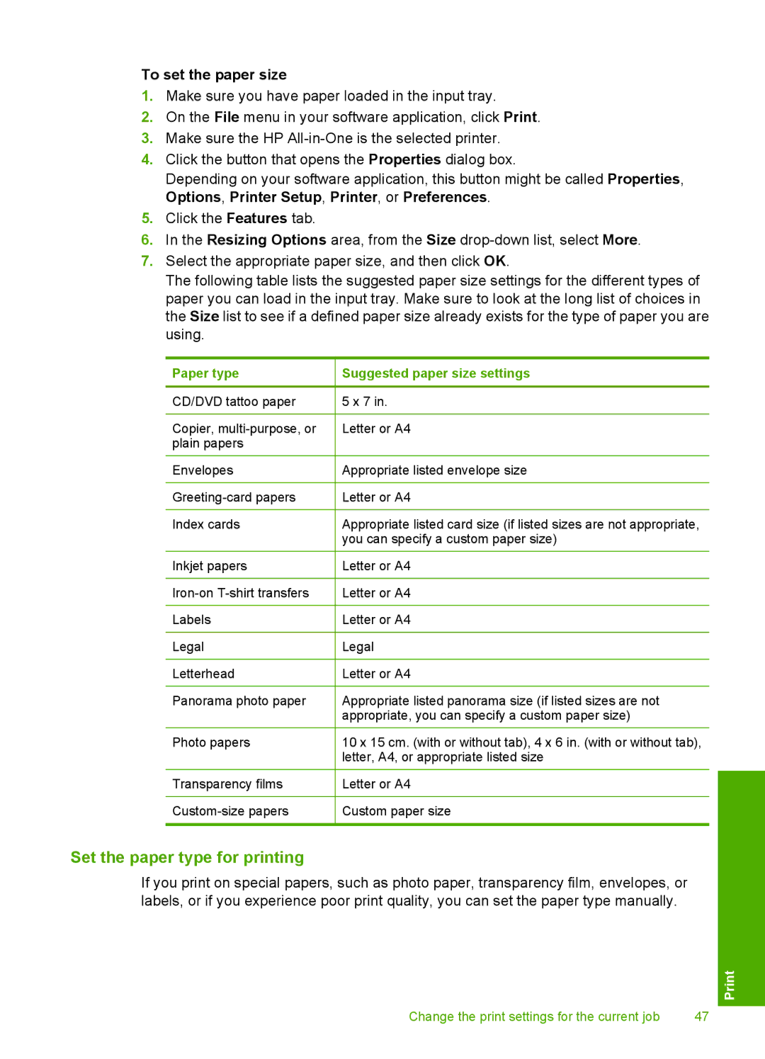 HP C6200 manual Set the paper type for printing, To set the paper size 