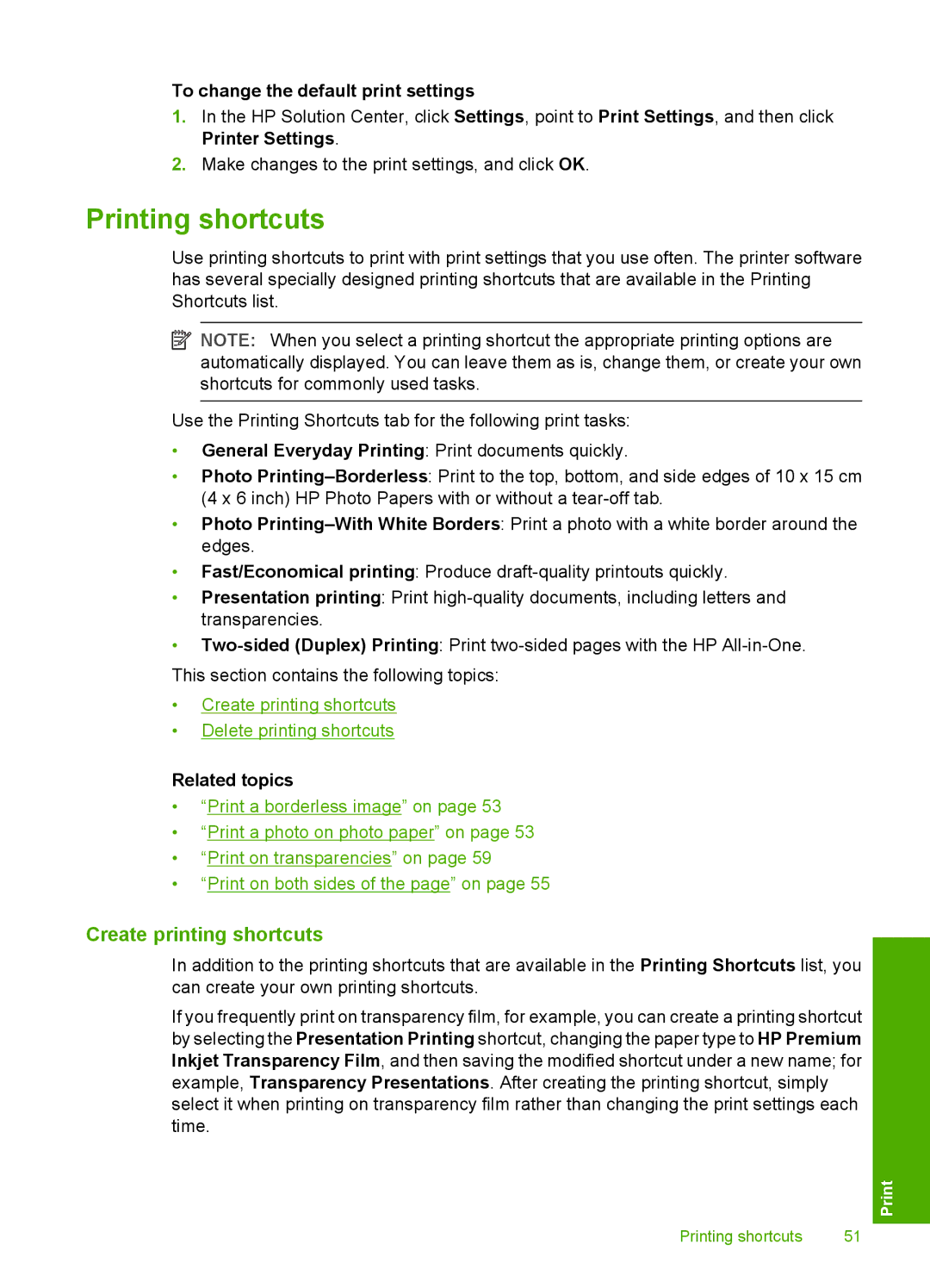 HP C6200 manual Printing shortcuts, Create printing shortcuts, To change the default print settings 