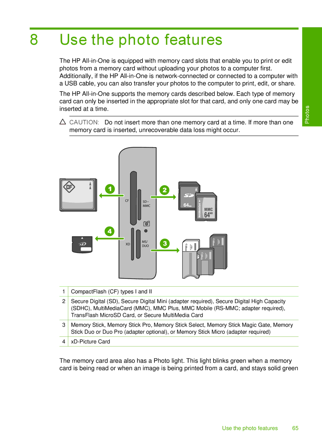 HP C6200 manual Use the photo features, Photos 