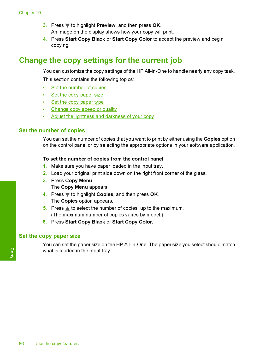 HP C6200 manual Change the copy settings for the current job, Set the number of copies, Set the copy paper size 