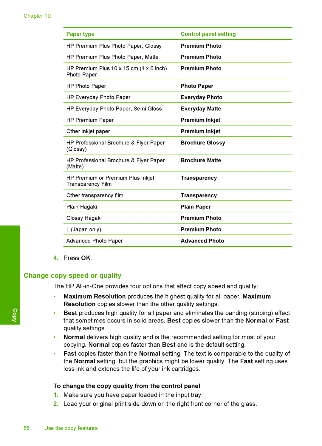 HP C6200 manual Change copy speed or quality, To change the copy quality from the control panel 