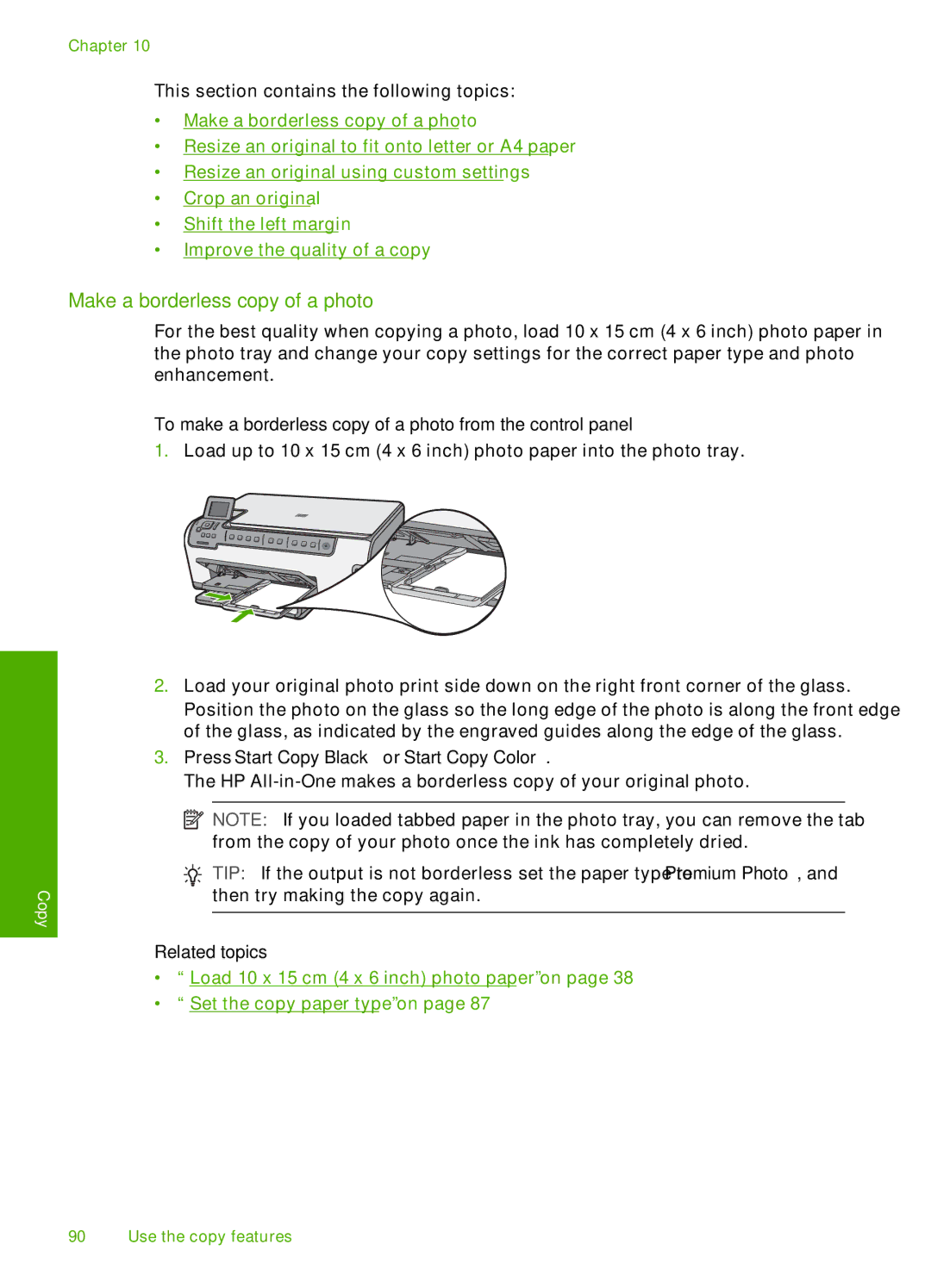 HP C6200 manual Make a borderless copy of a photo, To make a borderless copy of a photo from the control panel 