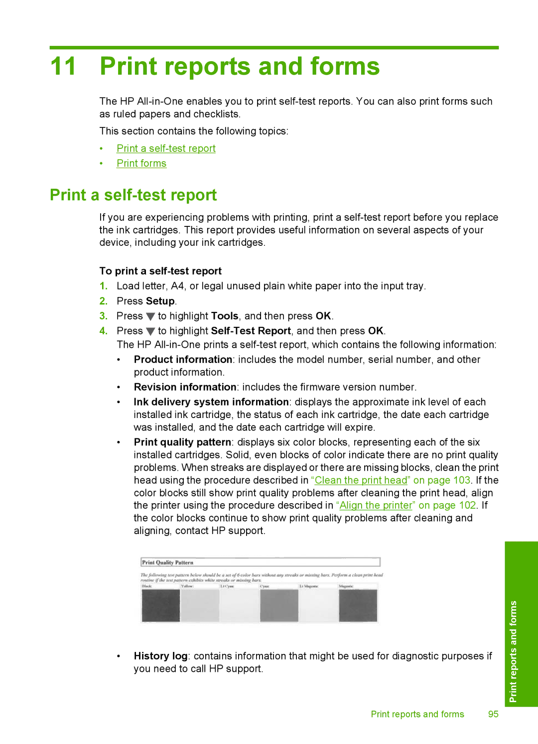 HP C6200 manual Print reports and forms, Print a self-test report, To print a self-test report 