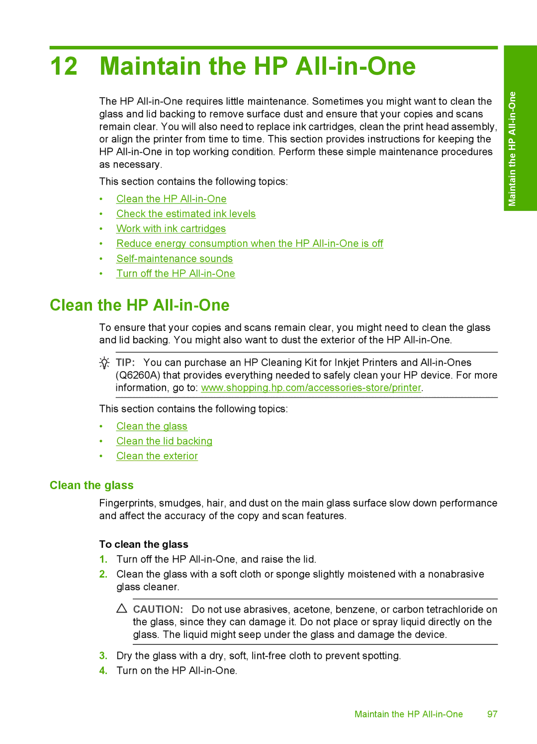 HP C6200 manual Maintain the HP All-in-One, Clean the HP All-in-One, Clean the glass, To clean the glass 