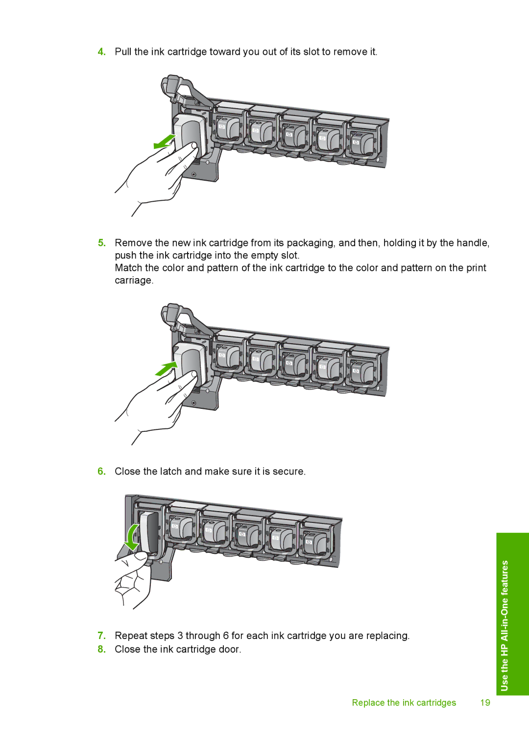 HP C6250, C6280 manual Replace the ink cartridges 